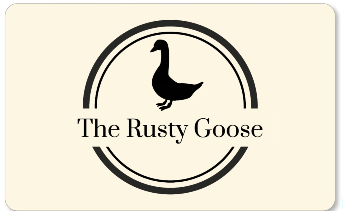 The Rusty Goose Gift Card