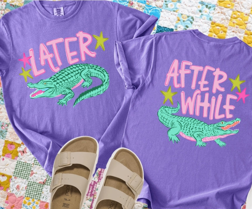 Later Gator Tee