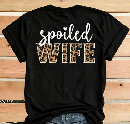 Spoiled Wife Tee