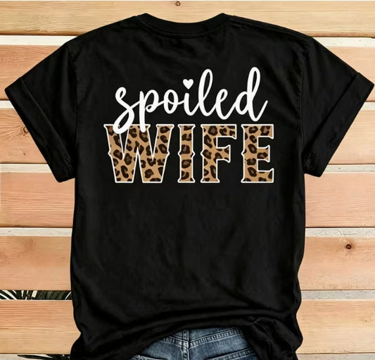 Spoiled Wife Tee