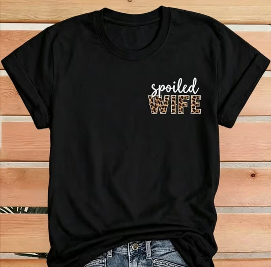 Spoiled Wife Tee